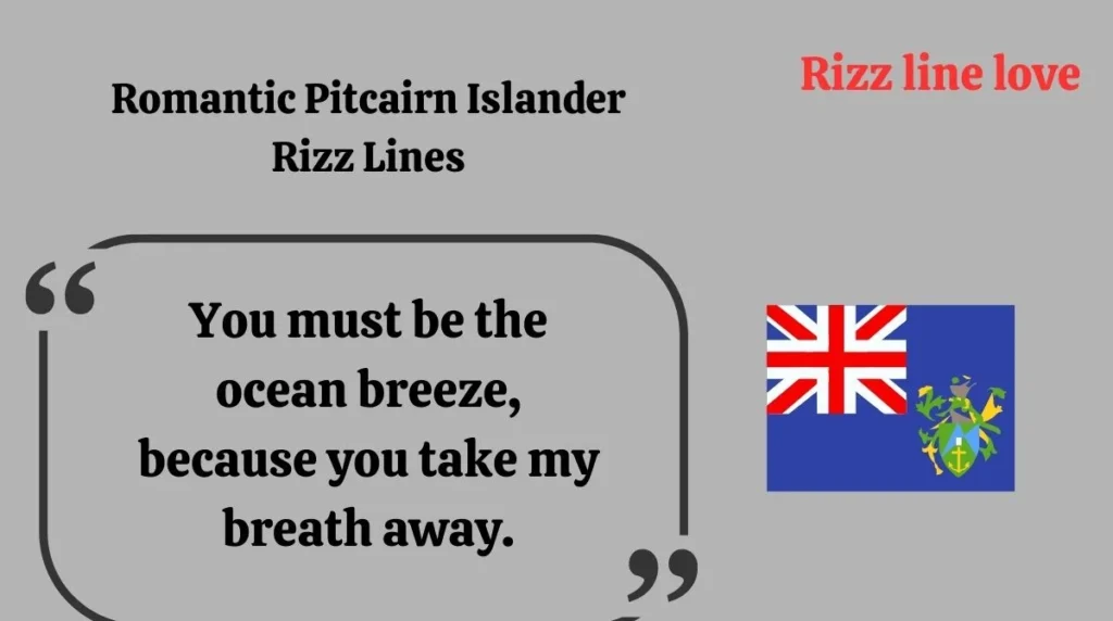 Romantic Pitcairn Islander Rizz Lines