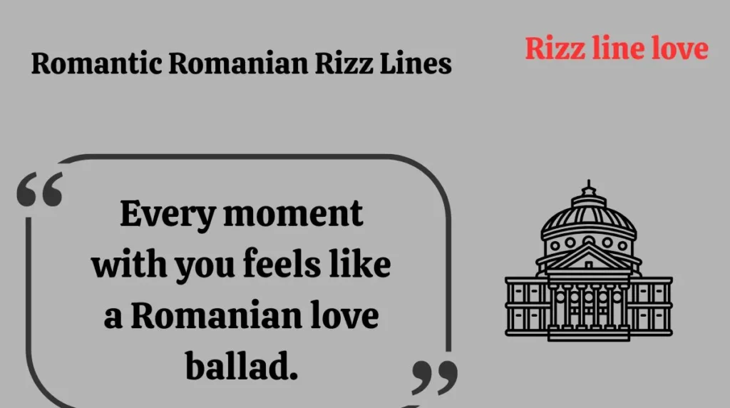 Romantic Romanian Rizz Lines