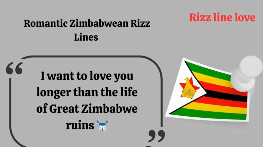 Romantic Zimbabwean Rizz Lines
