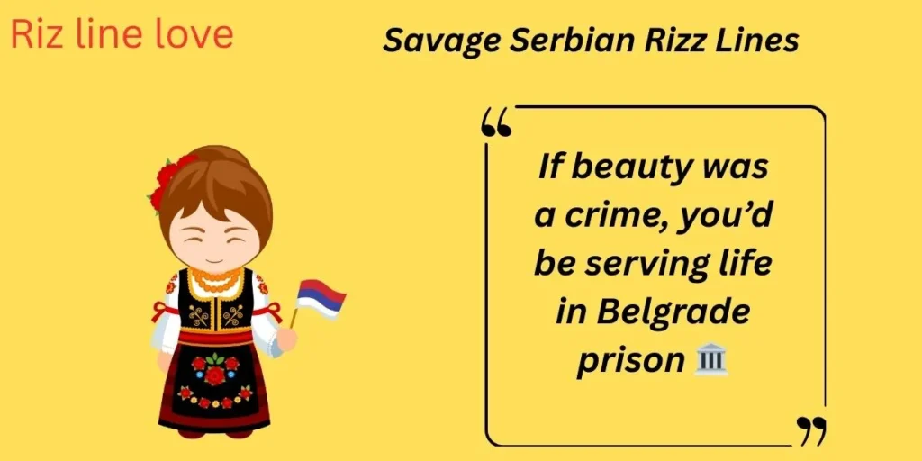 Savage Serbian Rizz Lines