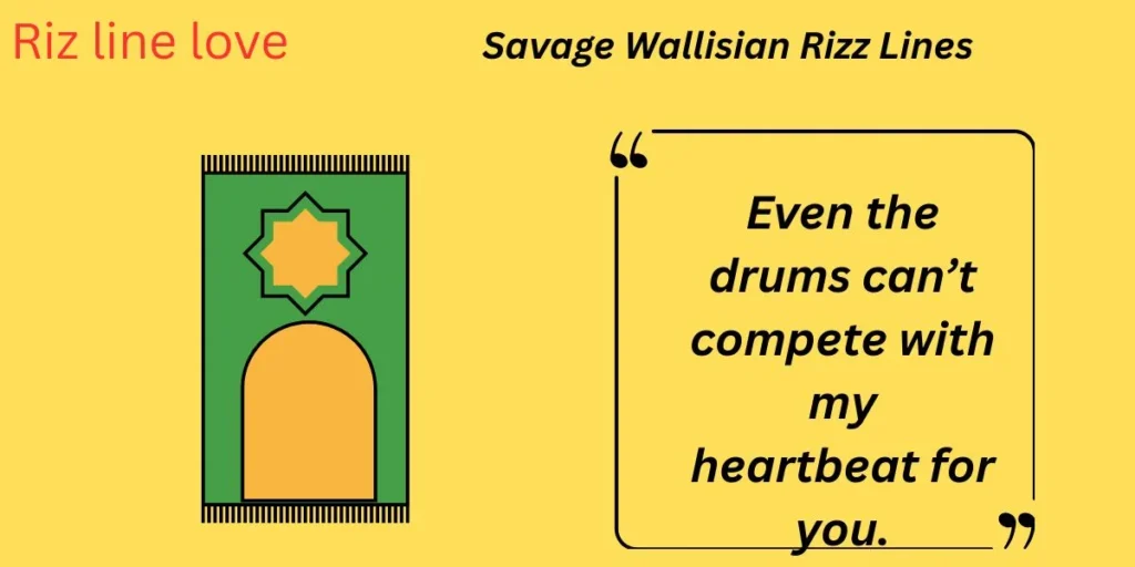 Savage Wallisian Rizz Lines