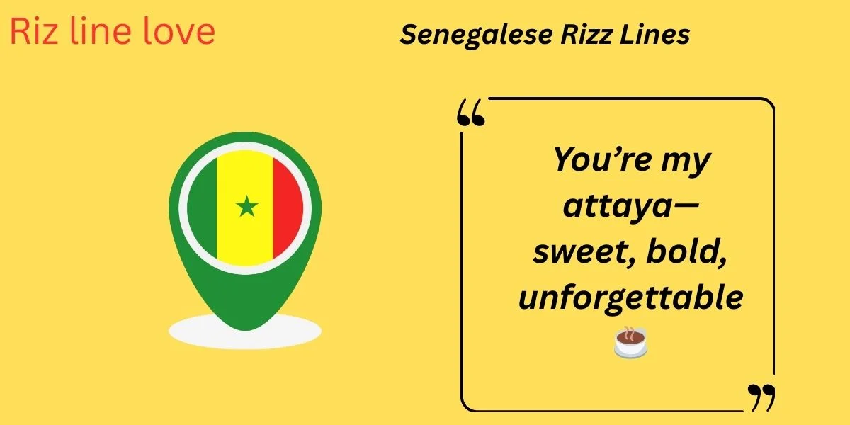 You are currently viewing 126+ Senegalese Rizz Lines 🇸🇳🔥 | Smooth Flirt Energy 2025 Edition