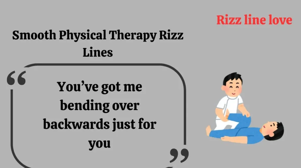 Smooth Physical Therapy Rizz Lines