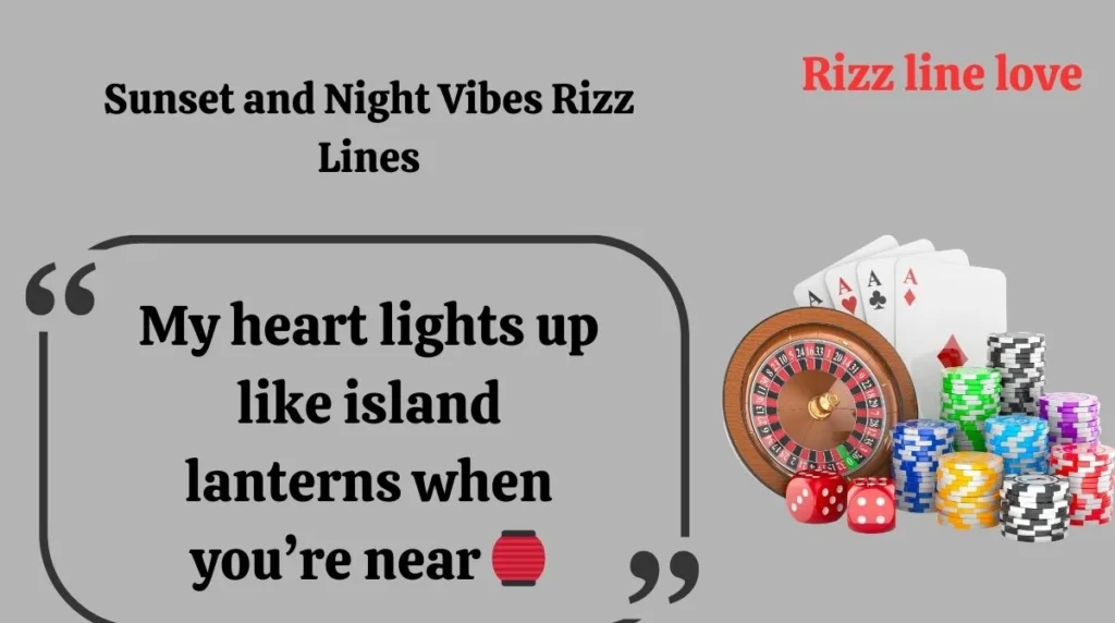 Sunset and Night Vibes Rizz Lines