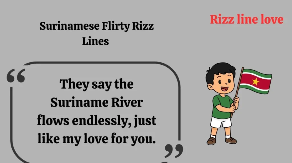 Surinamese Flirty Rizz Lines 