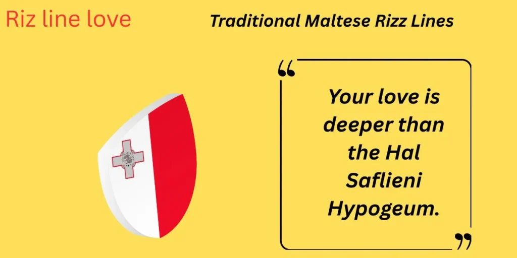 Traditional Maltese Rizz Lines