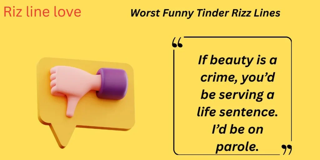 Worst Funny Tinder Rizz Lines
