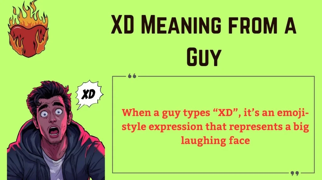 XD Meaning from a Guy