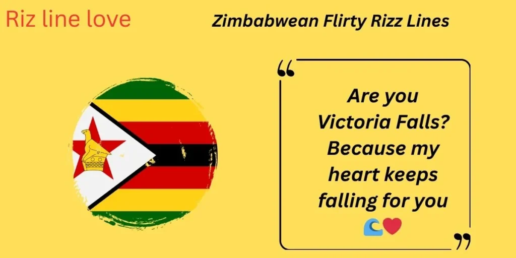 Zimbabwean Flirty Rizz Lines