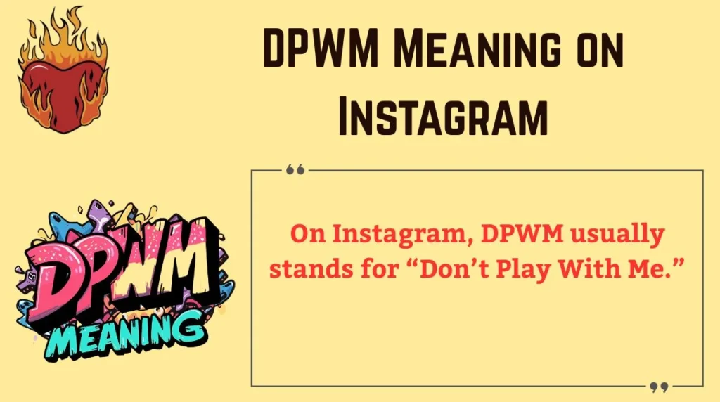 DPWM Meaning on Instagram