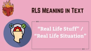 Read more about the article 📱 RLS Meaning in Text: The Complete Guide to Understanding This Acronym