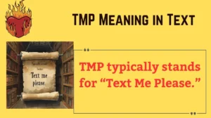 Read more about the article TMP Meaning in Text 💬 – What This Acronym Really Means and How to Use It